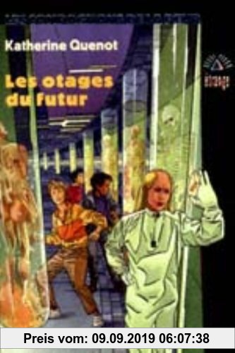 Gebr. - Les otages du futur (Jeunesse)