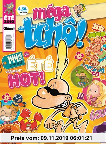 Gebr. - Méga tchô !, Eté 2010 : Un été vraiment hot !