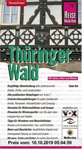 Gebr. - Thüringer Wald: Urlaubshandbuch zum Erleben und Entdecken im Thüringer Wald und seinem Vorland