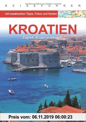 Gebr. - Kroatien: Zagreb, Küste und Inseln