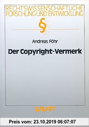 Gebr. - Der Copyright-Vermerk (Rechtswissenschaftliche Forschung und Entwicklung)