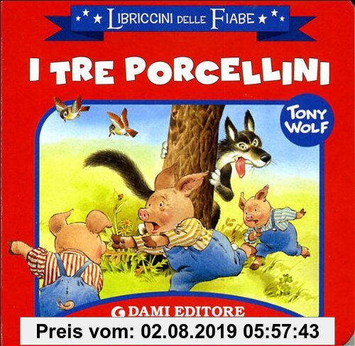 Gebr. - I tre porcellini