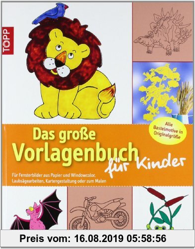 Gebr. - Das große Vorlagenbuch für Kinder: Für Fensterbilder aus Papier und Windowcolor / Alle Bastelmotive in Originalgröße