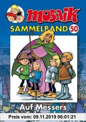 Gebr. - MOSAIK Sammelband 50. Auf Messers Schneide