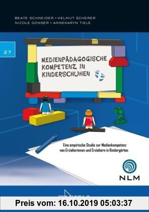 Gebr. - Medienpädagogische Kompetenz in Kinderschuhen: Eine empirische Studie zur Medienkompetenz von Erzieherinnen und Erziehern in Kindergärten