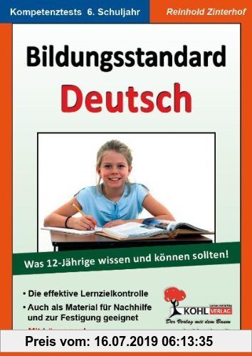 Gebr. - Bildungsstandard Deutsch: Was 12-Jährige wissen und können sollten!
