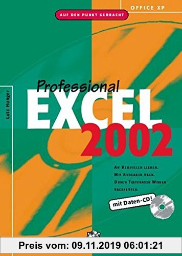 Gebr. - Office XP: Excel 2002 Professional: An Beispielen lernen. Mit Aufgaben üben. Durch Testfragen Wissen überprüfen