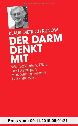 Gebr. - Der Darm denkt mit: Wie Bakterien, Pilze und Allergien das Nervensystem beeinflussen