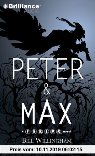 Gebr. - Peter & Max: A Fables Novel (Fables Series Fables)