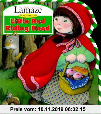 Little Red Riding Hood (Lamaze : Infant Development System : 24 Months & Up)
