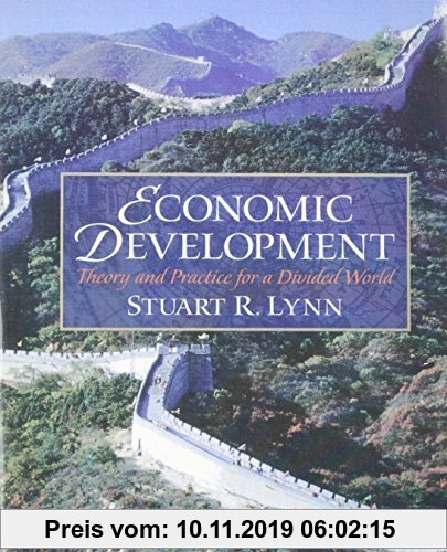 Gebr. - Economic Development: Theory and Practice for a Divided World (Prentice Hall Series in Economics)