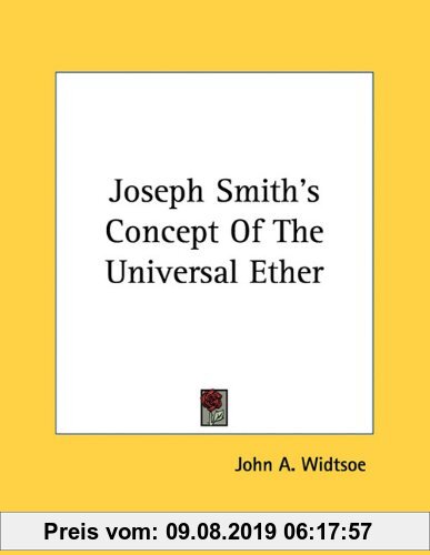 Gebr. - Joseph Smith's Concept of the Universal Ether