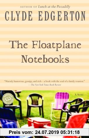 Gebr. - The Floatplane Notebooks (Ballantine Reader's Circle)