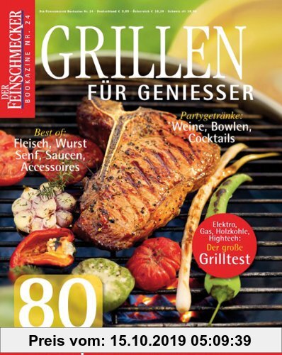 Gebr. - Der Feinschmecker Bookazine Nr. 24: Grillen für Genießer