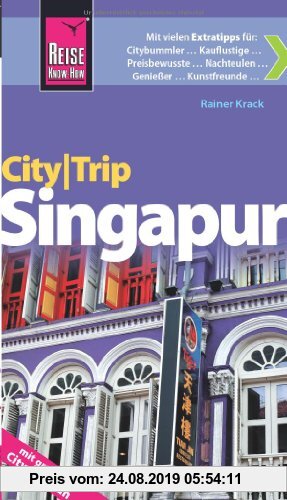 Reise Know-How CityTrip Singapur: Reiseführer mit Faltplan