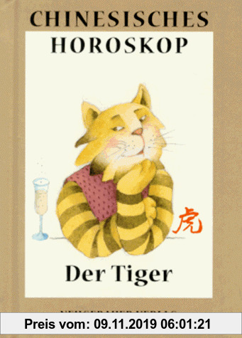 Gebr. - Chinesisches Horoskop, Der Tiger