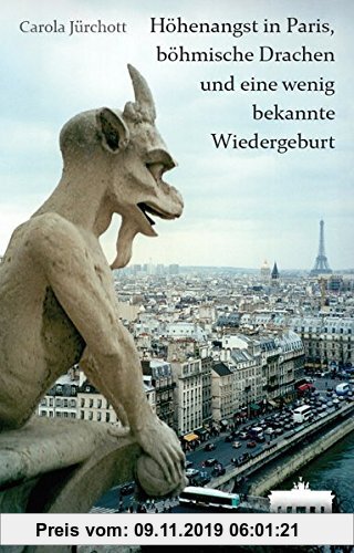Gebr. - Höhenangst in Paris, böhmische Drachen und eine wenig bekannte Wiedergeburt: Reiseberichte aus Europa