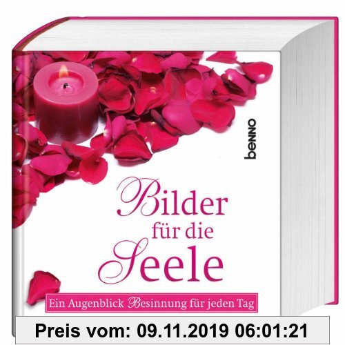 Gebr. - Bilder für die Seele: Ein Augenblick Besinnung für jeden Tag