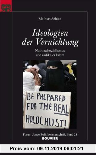 Gebr. - Ideologien der Vernichtung: Nationalsozialismus und radikaler Islam
