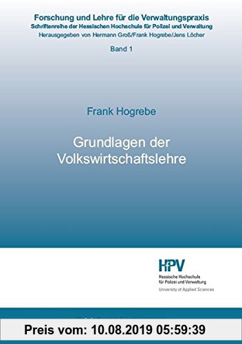 Gebr. - Grundlagen der Volkswirtschaftslehre (Forschung und Lehre für die Verwaltungspraxis)