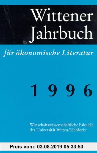 Gebr. - Wittener Jahrbuch für ökonomische Literatur: 1996