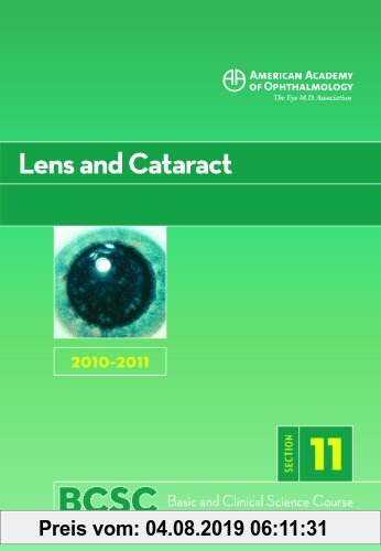 Gebr. - Lens and Cataract 2010-2011: Section 11 (Basic and Clinical Science Course)