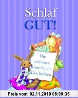 Gebr. - Schlaf gut: Die schönsten Gute-Nacht-Geschichten