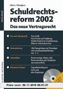 Gebr. - Schuldrechtsreform 2002. Das neue Vertragsrecht. m. CD-ROM