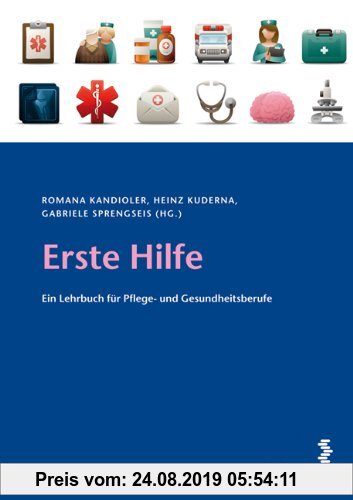 Gebr. - Erste Hilfe: Ein Lehrbuch für Pflege- und Gesundheitsberufe