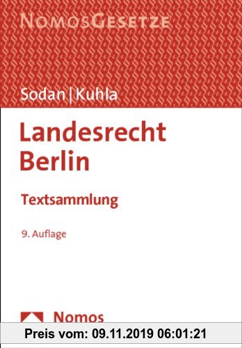 Gebr. - Landesrecht Berlin: Textsammlung, Rechtsstand: 1. August 2013