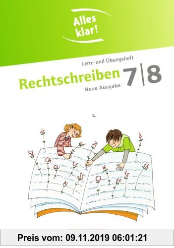 Gebr. - Alles klar! - Deutsch - Sekundarstufe I - Neue Ausgabe: 7./8. Schuljahr - Rechtschreiben: Lern- und Übungsheft mit beigelegtem Lösungsheft: ..