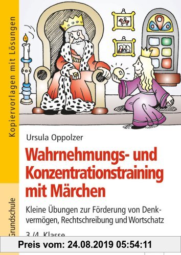 Gebr. - Brigg: Deutsch - Grundschule - Lesen: Wahrnehmungs- und Konzentrationstraining mit Märchen: Kleine Übungen zur Förderung von Denkvermögen, ...