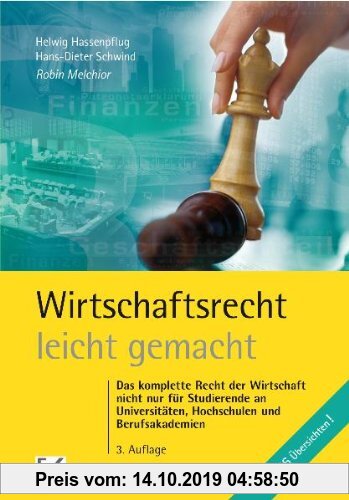 Gebr. - Wirtschaftsrecht leicht gemacht: Das gesamte Wirtschaftsrecht fÃ1/4r Juristen, Betriebs- und Volkswirte und Studierende an Fachhochschulen und