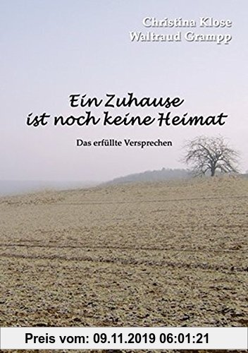 Gebr. - Ein Zuhause ist noch keine Heimat: Das erfüllte Versprechen