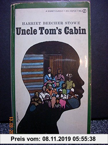 Gebr. - Uncle Tom's Cabin: Or, Life Among the Lowly (Signet classics)