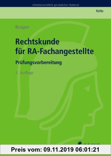 Gebr. - Rechtskunde für RA-Fachangestellte: Prüfungsvorbereitung (Prüfungsvorbereitung Rechtsanwalts und Notarfachangestellte (Reno))