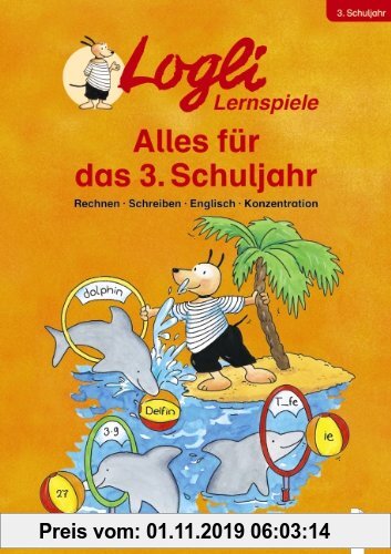 Gebr. - Logli Lernspiele - Alles für das 3. Schuljahr. Sammelband: Rechnen. Schreiben. Englisch. Konzentration