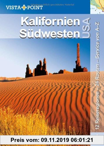 Gebr. - Kalifornien und Südwesten USA: 12 Reiseregionen - 24 Routen - Service von A-Z