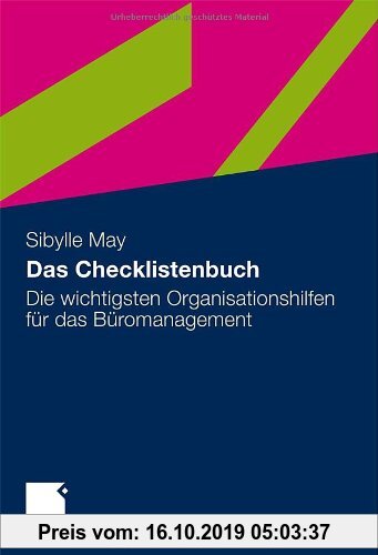 Gebr. - Das Checklistenbuch: Die Wichtigsten Organisationshilfen für das Büromanagement (German Edition): Die wichtigsten Organisationshilfen fÃ1/4r d