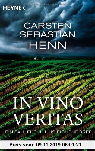 Gebr. - In Vino Veritas. Ein Fall für Julius Eichendorff: Kriminalroman