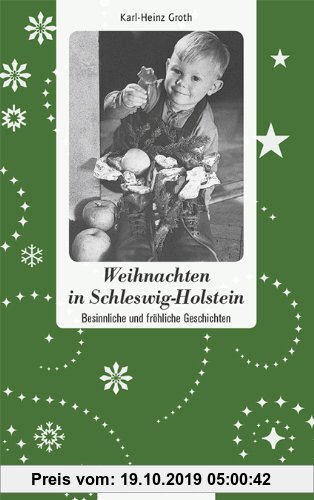 Gebr. - Weihnachten in Schleswig-Holstein. Besinnliche und fröhliche Geschichten.
