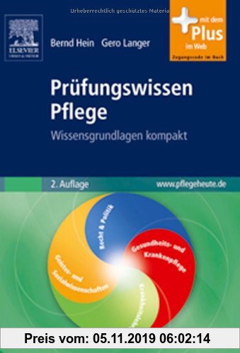 Gebr. - Prüfungswissen Pflege: Wissensgrundlagen kompakt mit www.pflegeheute.de-Zugang