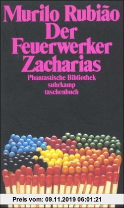 Gebr. - Der Feuerwerker Zacharias: Erzählungen (suhrkamp taschenbuch)