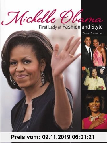 Gebr. - Michelle Obama: First Lady of Fashion and Style