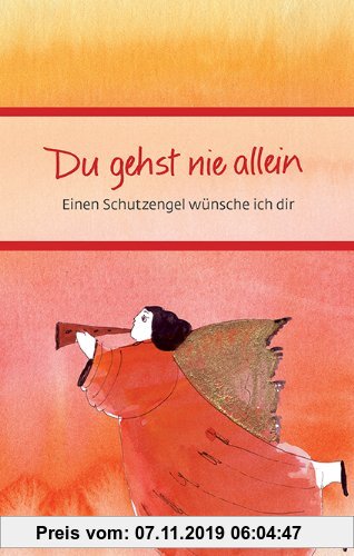 Gebr. - Du gehst nie allein: Einen Schutzengel wünsche ich dir