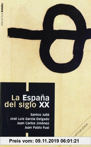 Gebr. - La España del siglo XX (Manuales Bolsillo)