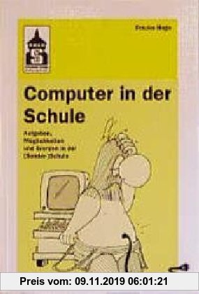 Gebr. - Computer in der Schule: Aufgaben, Möglichkeiten und Grenzen in der (Sonder-) Schule