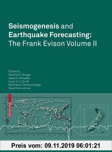 Gebr. - Seismogenesis and Earthquake Forecasting: The Frank Evison Volume II: The Frank Evison Volume II (Pageoph Topical Volumes)