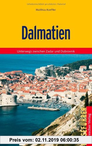 Gebr. - Dalmatien: Unterwegs zwischen Zadar und Dubrovnik