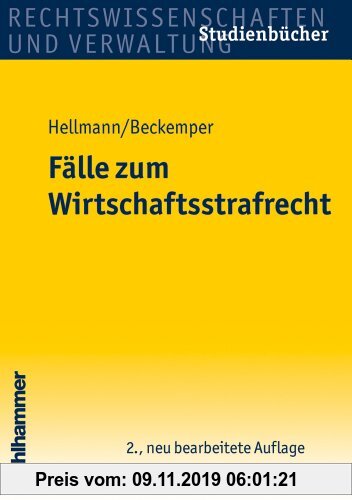 Gebr. - Fälle zum Wirtschaftsstrafrecht (Studienbuecher Rechtswissenschaft)